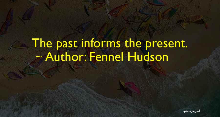 Fesenko Swimming Quotes By Fennel Hudson