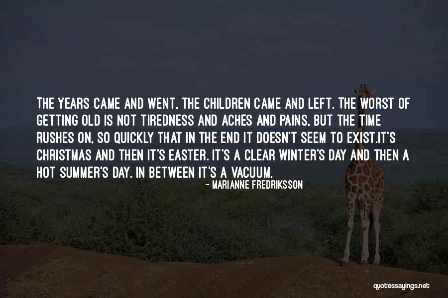 Fessahaye Quotes By Marianne Fredriksson Fessahaye Quotes By Marianne Fredriksson