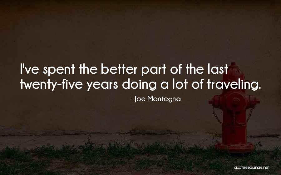 Fessel Folter Quotes By Joe Mantegna Fessel Folter Quotes By Joe Mantegna