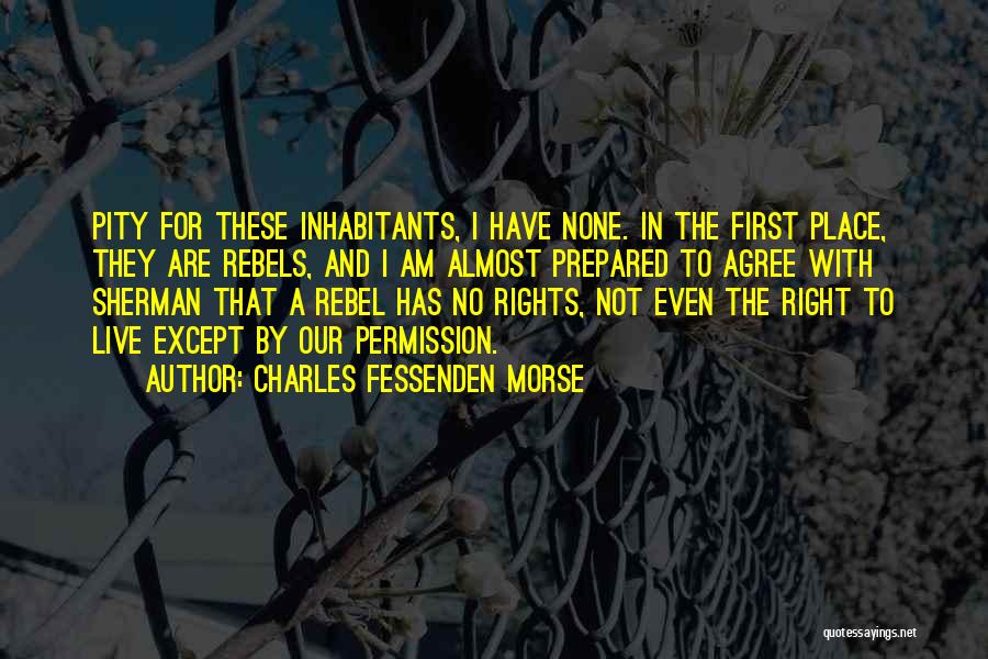 Fessenden Quotes By Charles Fessenden Morse