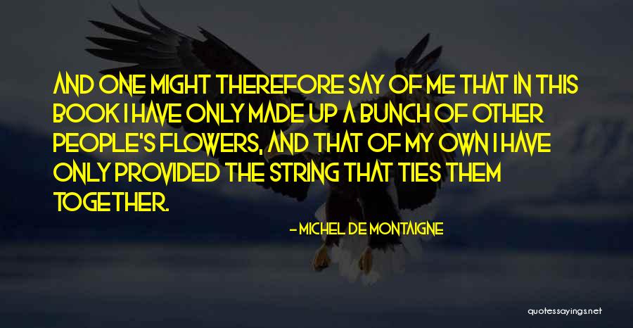 Fesser Foods Quotes By Michel De Montaigne Fesser Foods Quotes By Michel De Montaigne