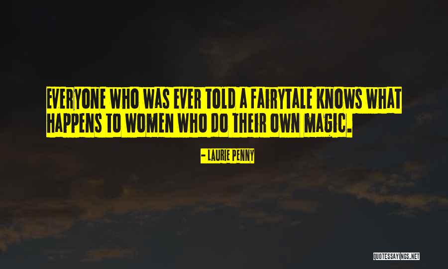 Fesserton Quotes By Laurie Penny Fesserton Quotes By Laurie Penny