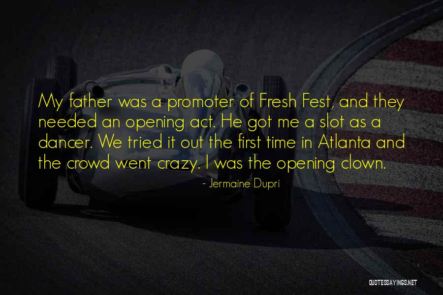 Fest Quotes By Jermaine Dupri Fest Quotes By Jermaine Dupri