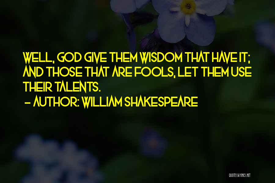 Feste The Clown Quotes By William Shakespeare