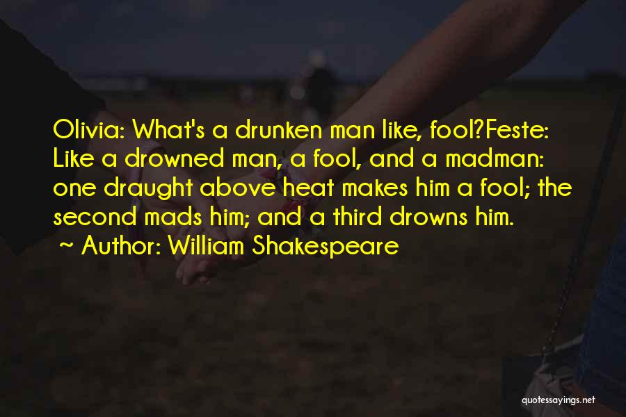 Feste Twelfth Night Quotes By William Shakespeare