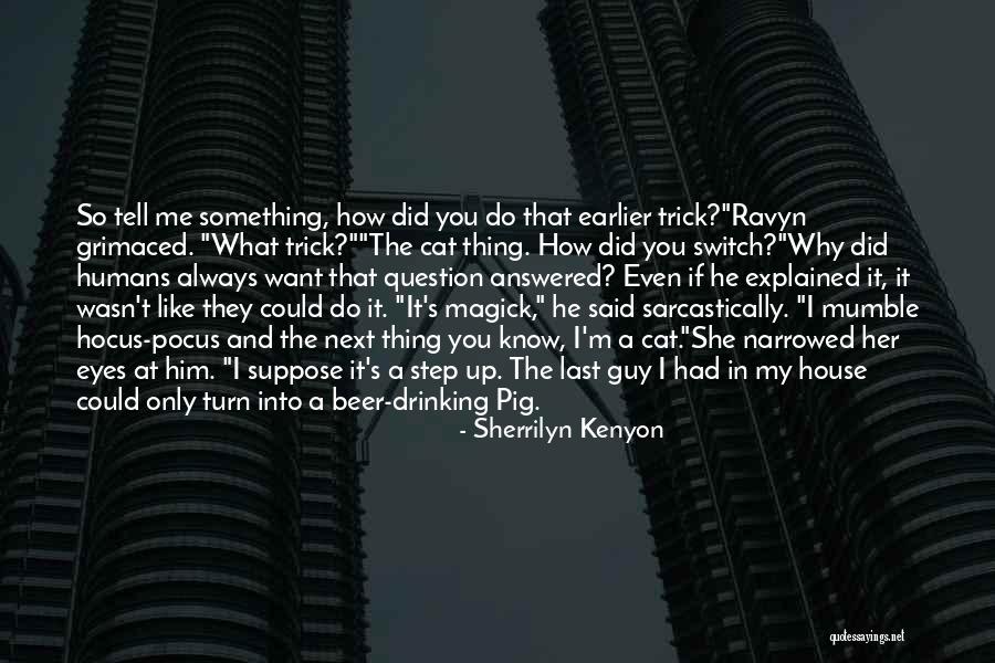 Festekjian Jaco Quotes By Sherrilyn Kenyon Festekjian Jaco Quotes By Sherrilyn Kenyon