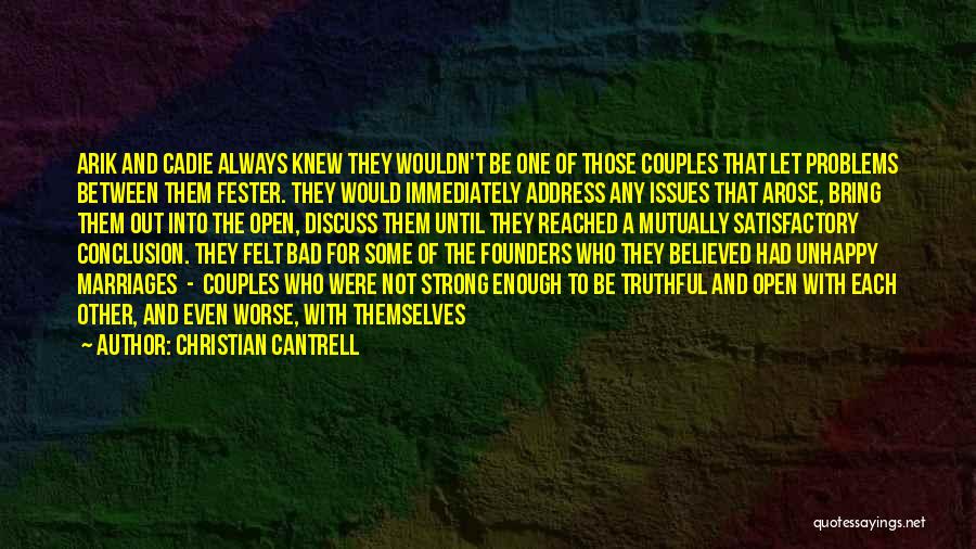 Fester Quotes By Christian Cantrell