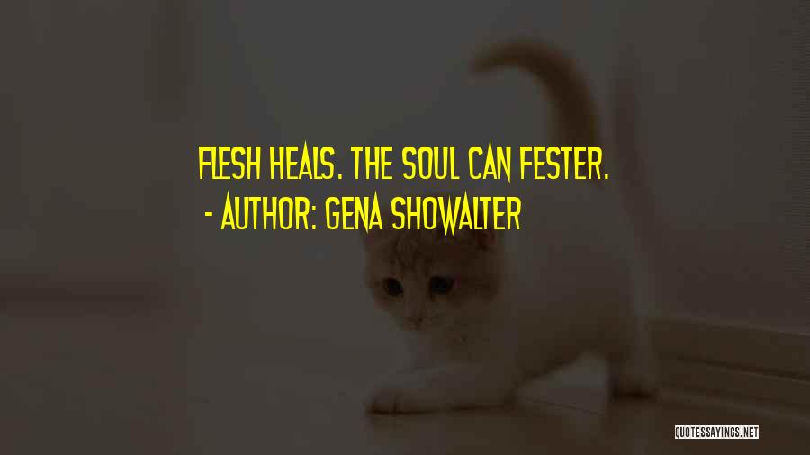 Fester Quotes By Gena Showalter