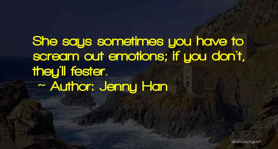 Fester Quotes By Jenny Han