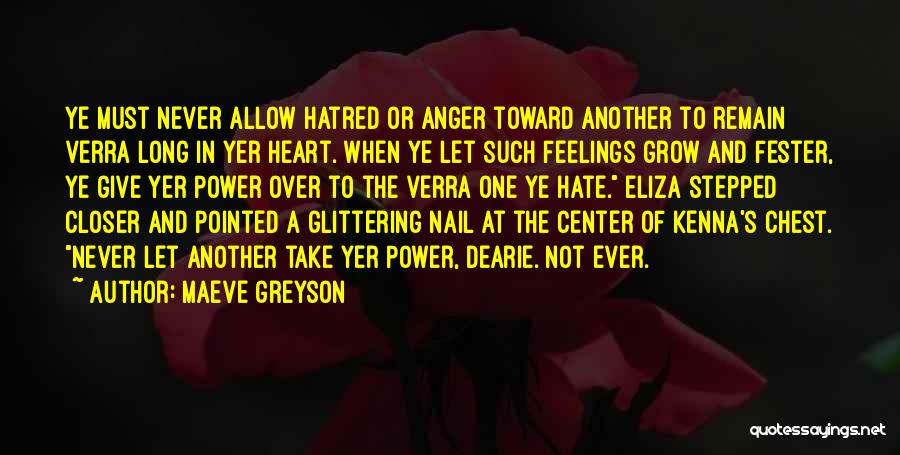 Fester Quotes By Maeve Greyson