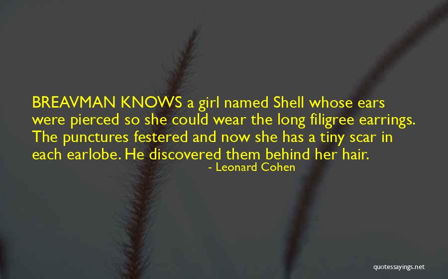 Festered Hair Quotes By Leonard Cohen Festered Hair Quotes By Leonard Cohen