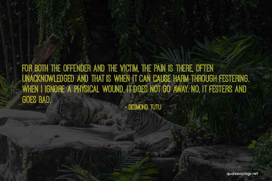 Festers Quotes By Desmond Tutu Festers Quotes By Desmond Tutu