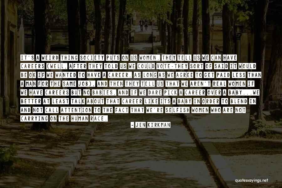 Festino Conjugation Quotes By Jen Kirkman Festino Conjugation Quotes By Jen Kirkman