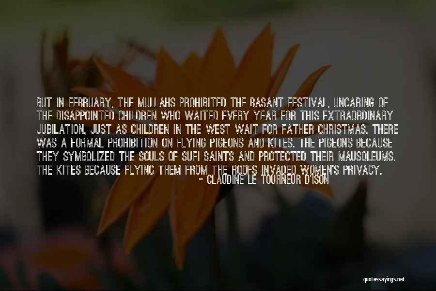 Festival Of Kites Quotes By Claudine Le Tourneur D'Ison Festival Of Kites Quotes By Claudine Le Tourneur D'Ison