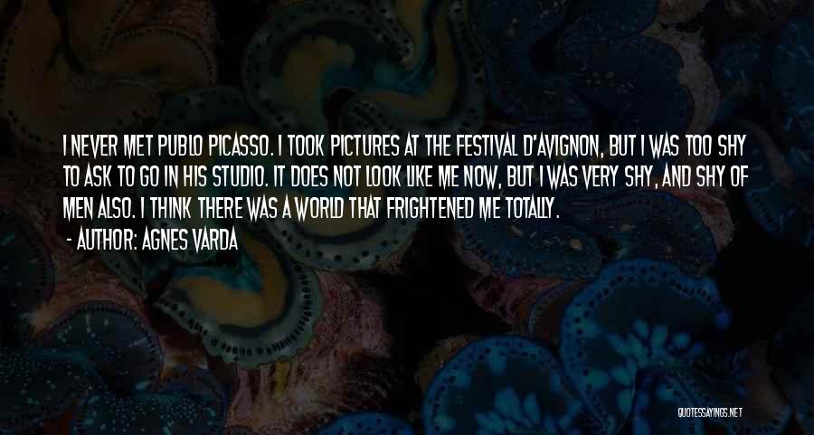 Festival Quotes By Agnes Varda