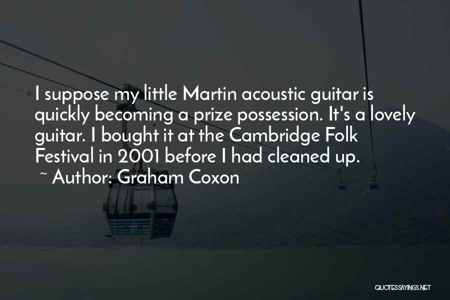 Festival Quotes By Graham Coxon