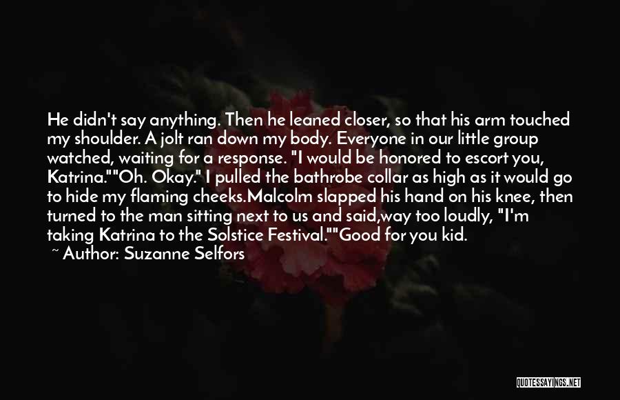 Festival Quotes By Suzanne Selfors