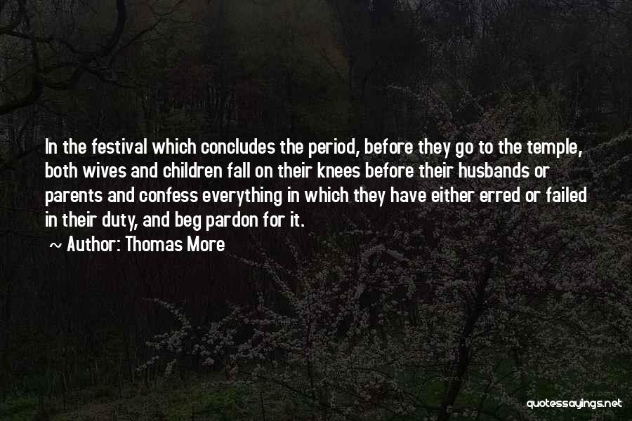 Festival Quotes By Thomas More