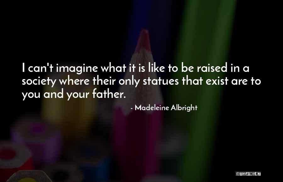 Festivalbar 1984 Quotes By Madeleine Albright Festivalbar 1984 Quotes By Madeleine Albright