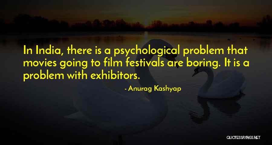 Festivals In India Quotes By Anurag Kashyap