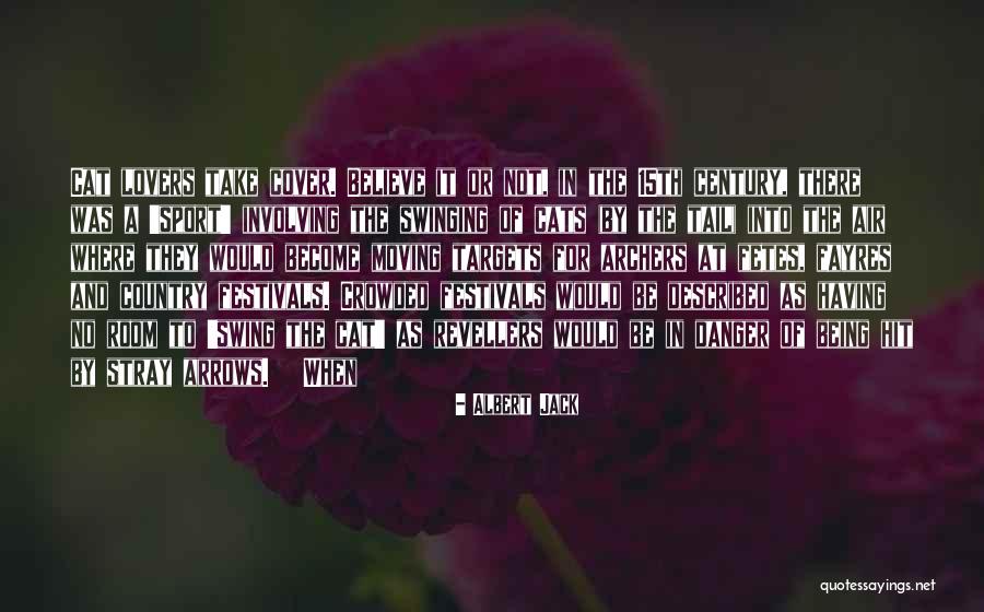 Festivals Quotes By Albert Jack Festivals Quotes By Albert Jack