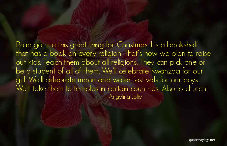Festivals Quotes By Angelina Jolie Festivals Quotes By Angelina Jolie