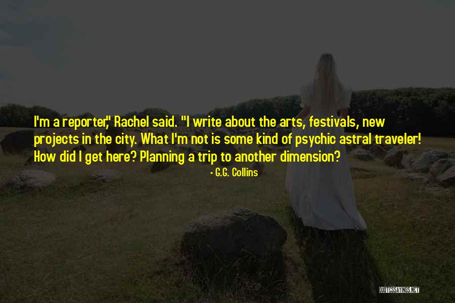 Festivals Quotes By G.G. Collins Festivals Quotes By G.G. Collins