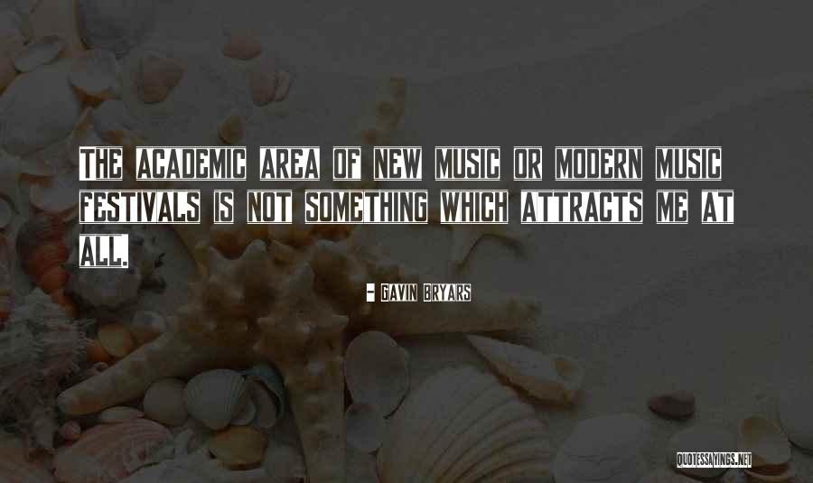 Festivals Quotes By Gavin Bryars Festivals Quotes By Gavin Bryars