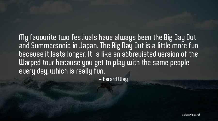 Festivals Quotes By Gerard Way Festivals Quotes By Gerard Way