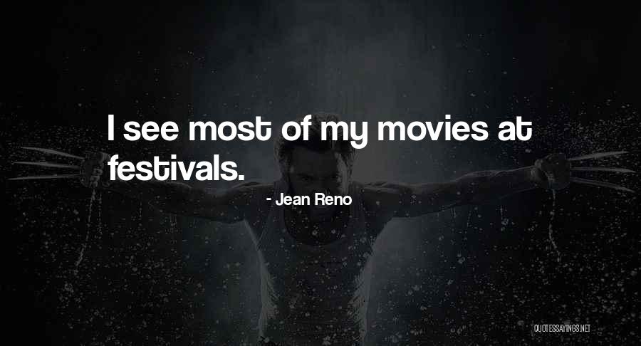 Festivals Quotes By Jean Reno Festivals Quotes By Jean Reno