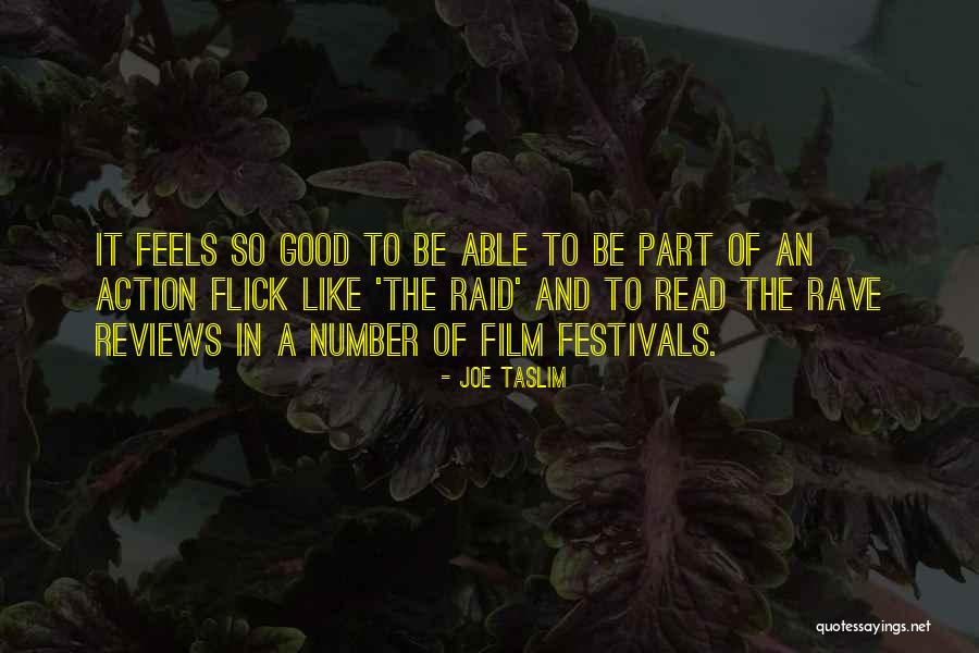 Festivals Quotes By Joe Taslim Festivals Quotes By Joe Taslim