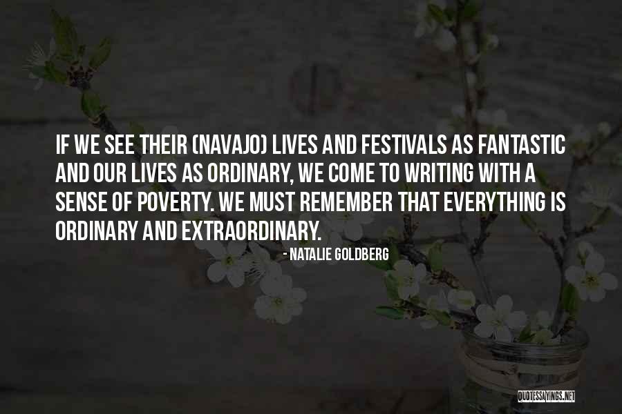 Festivals Quotes By Natalie Goldberg Festivals Quotes By Natalie Goldberg