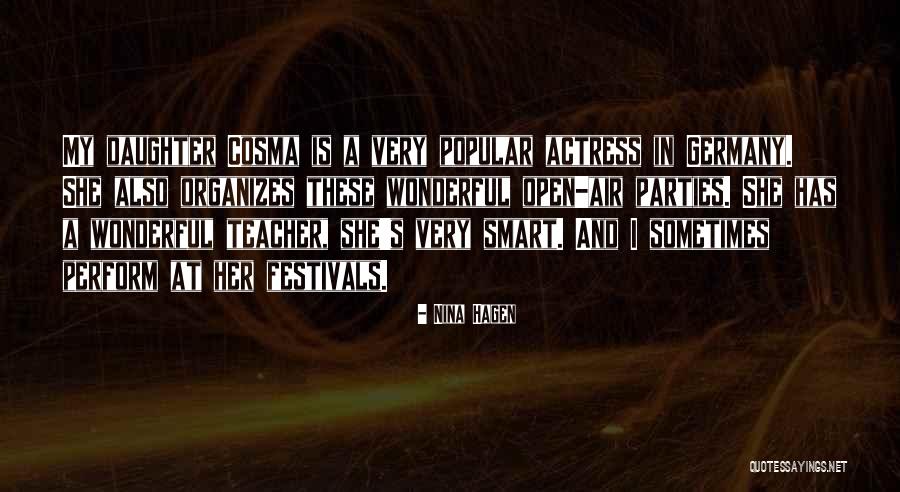 Festivals Quotes By Nina Hagen Festivals Quotes By Nina Hagen
