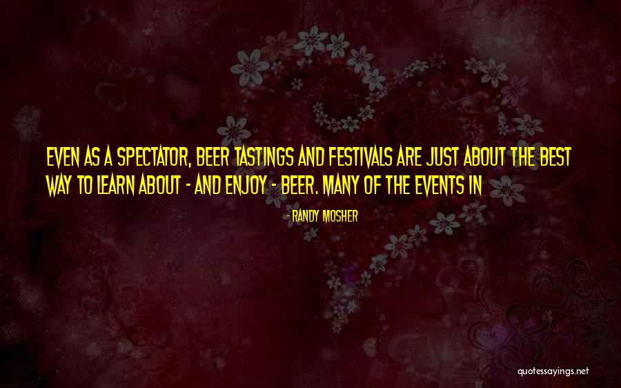 Festivals Quotes By Randy Mosher Festivals Quotes By Randy Mosher