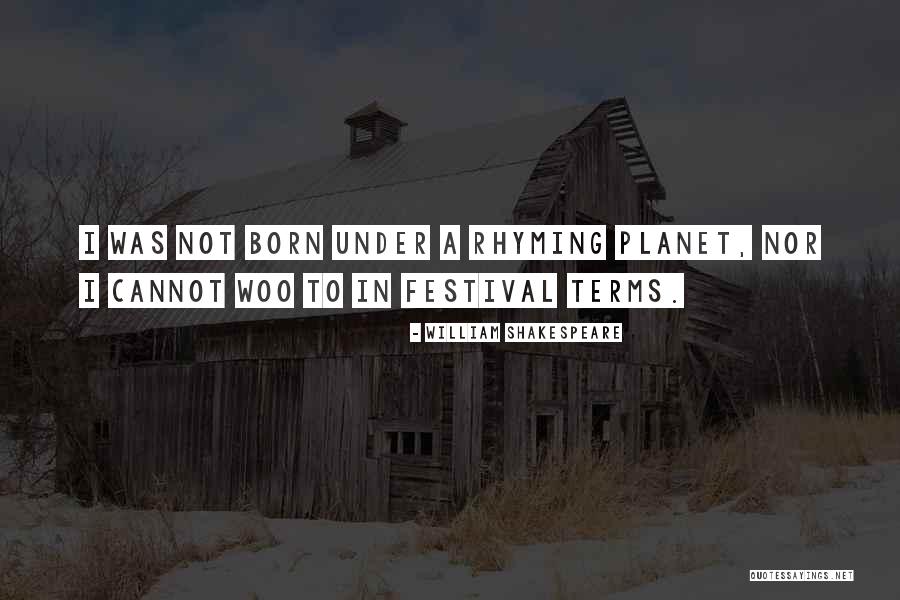 Festivals Quotes By William Shakespeare Festivals Quotes By William Shakespeare
