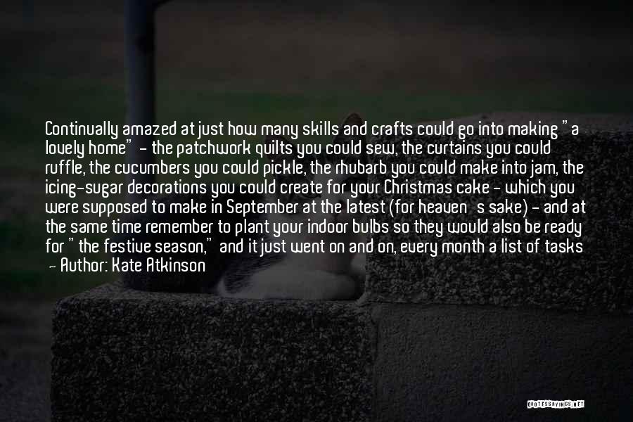 Festive Time Quotes By Kate Atkinson