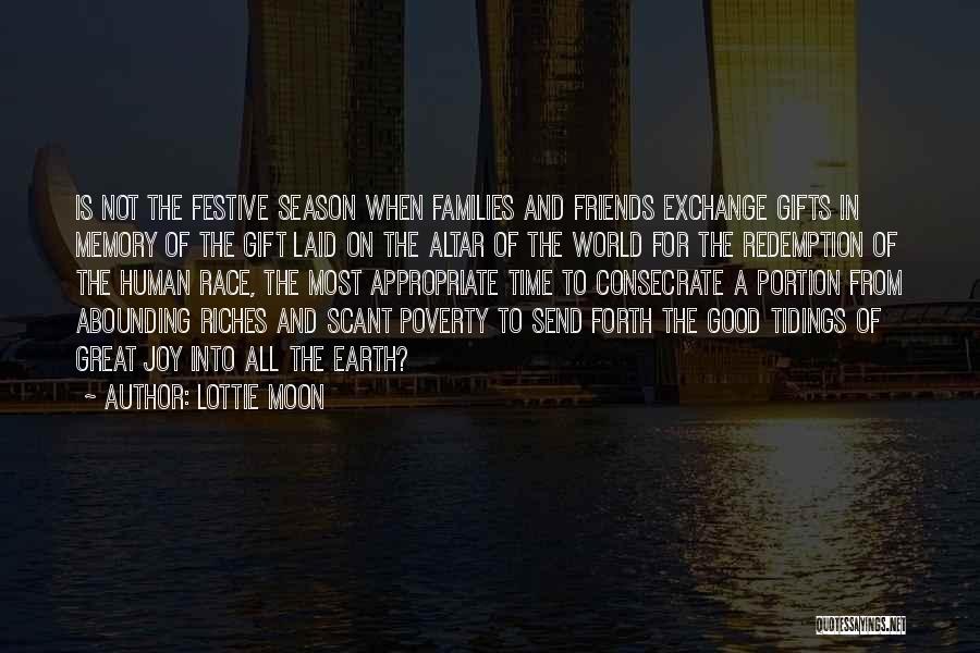 Festive Time Quotes By Lottie Moon