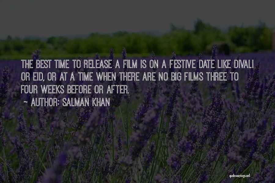 Festive Time Quotes By Salman Khan