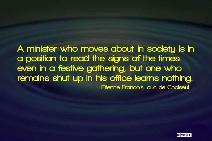 Festive Times Quotes By Etienne Francois, Duc De Choiseul