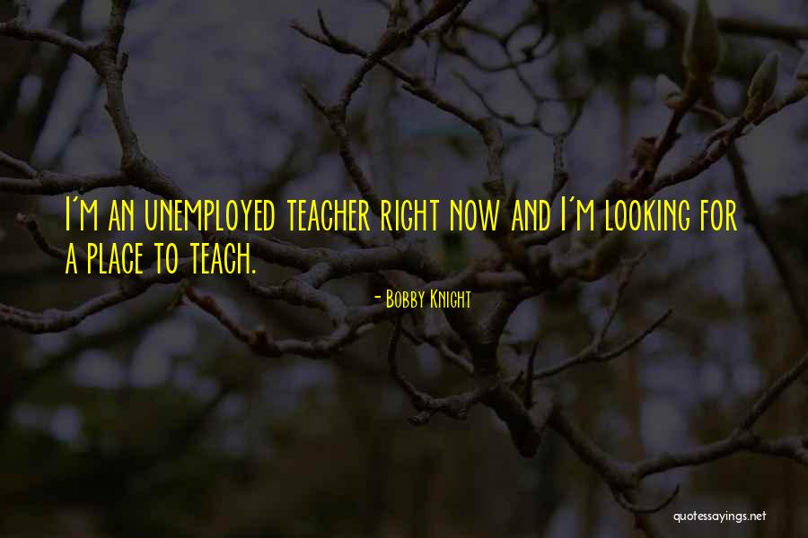 Festively Flavored Quotes By Bobby Knight