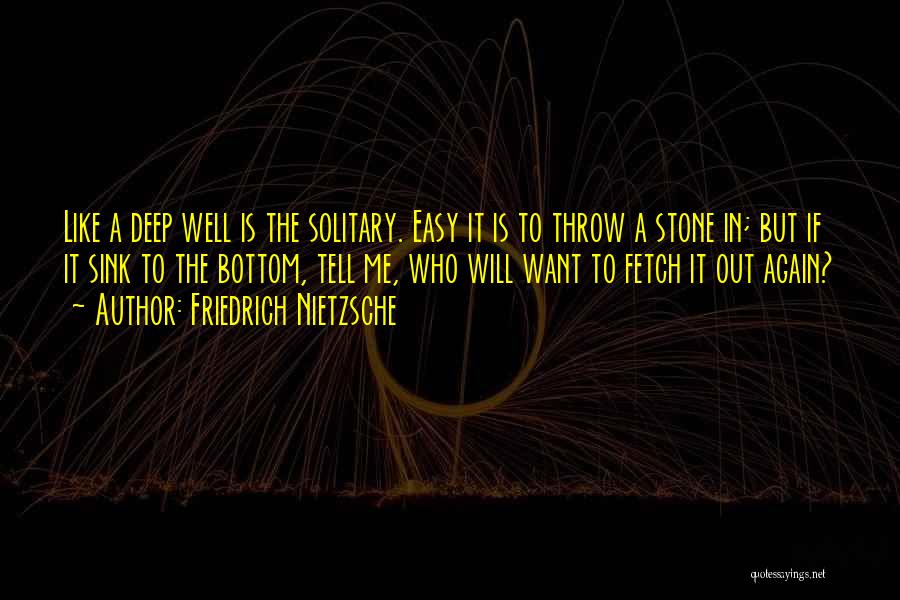 Fetch Quotes By Friedrich Nietzsche