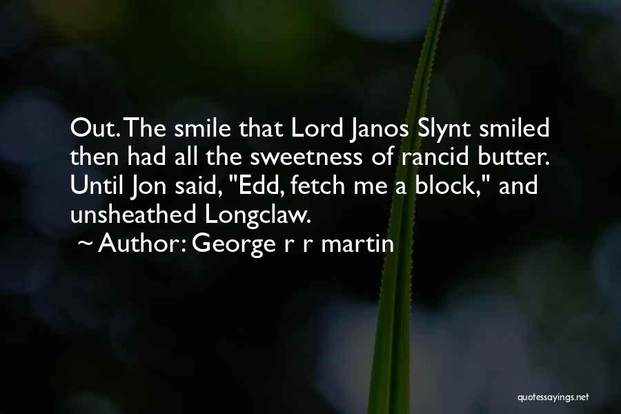 Fetch Quotes By George R R Martin