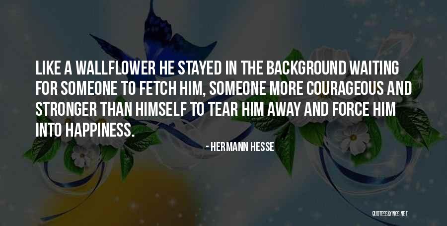 Fetch Quotes By Hermann Hesse