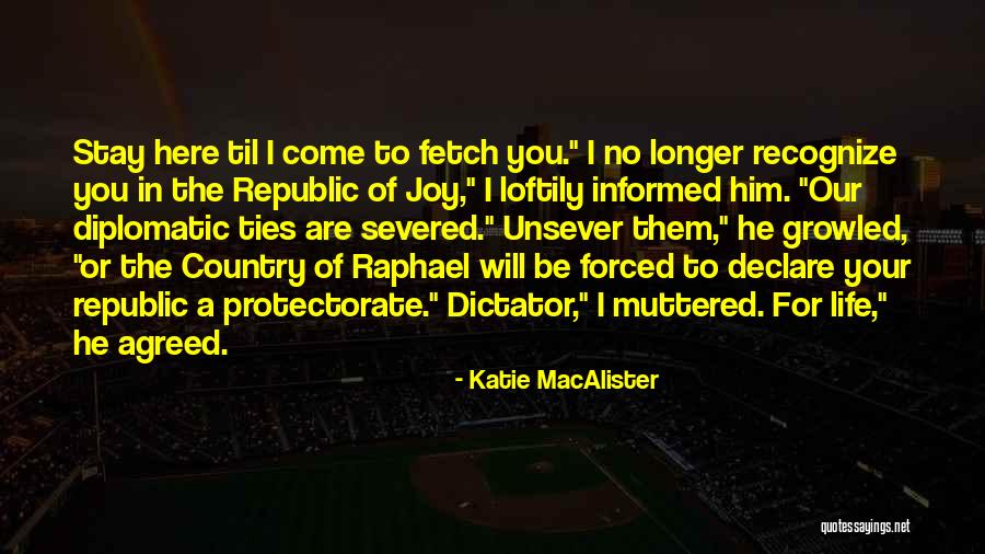 Fetch Quotes By Katie MacAlister Fetch Quotes By Katie MacAlister