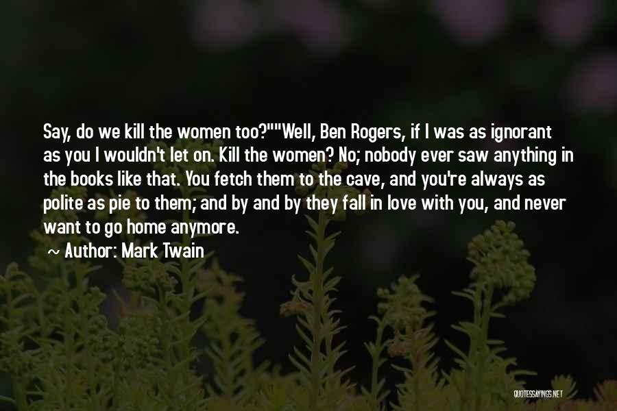 Fetch Quotes By Mark Twain