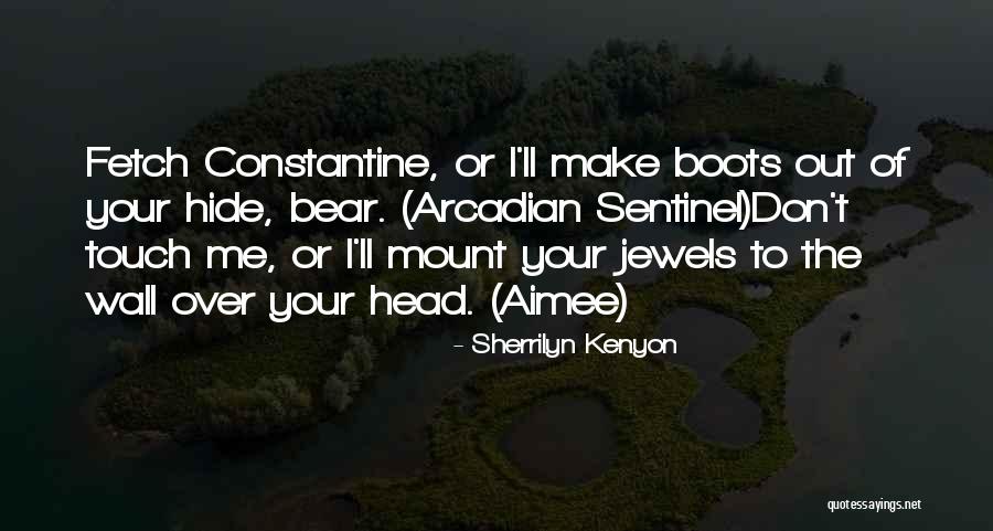Fetch Quotes By Sherrilyn Kenyon Fetch Quotes By Sherrilyn Kenyon