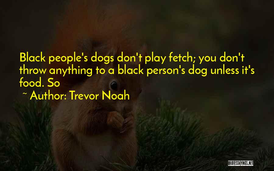 Fetch Quotes By Trevor Noah
