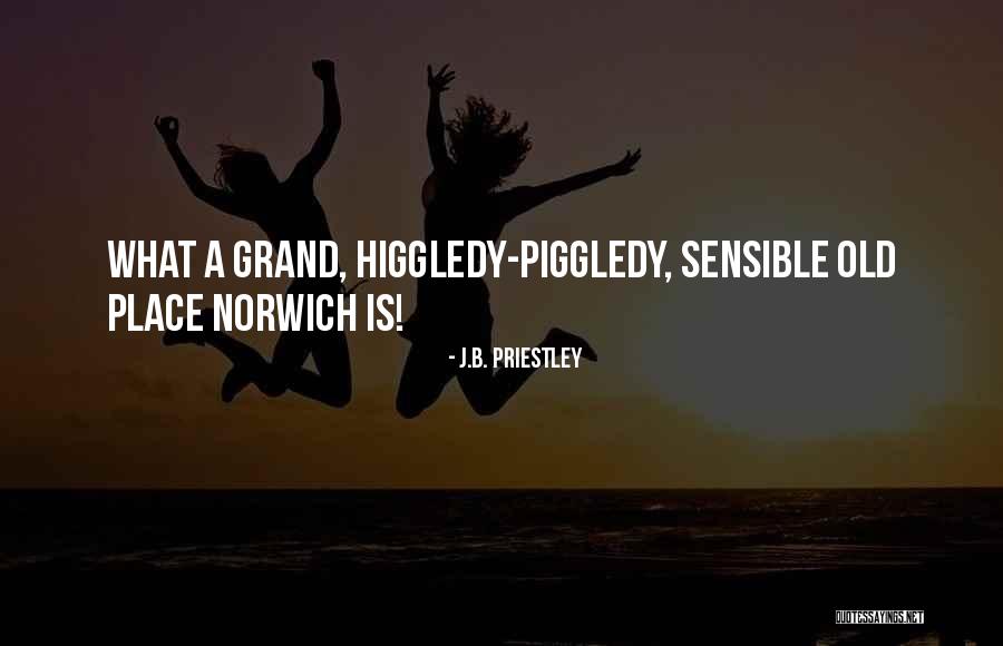 Fetherling College Quotes By J.B. Priestley Fetherling College Quotes By J.B. Priestley