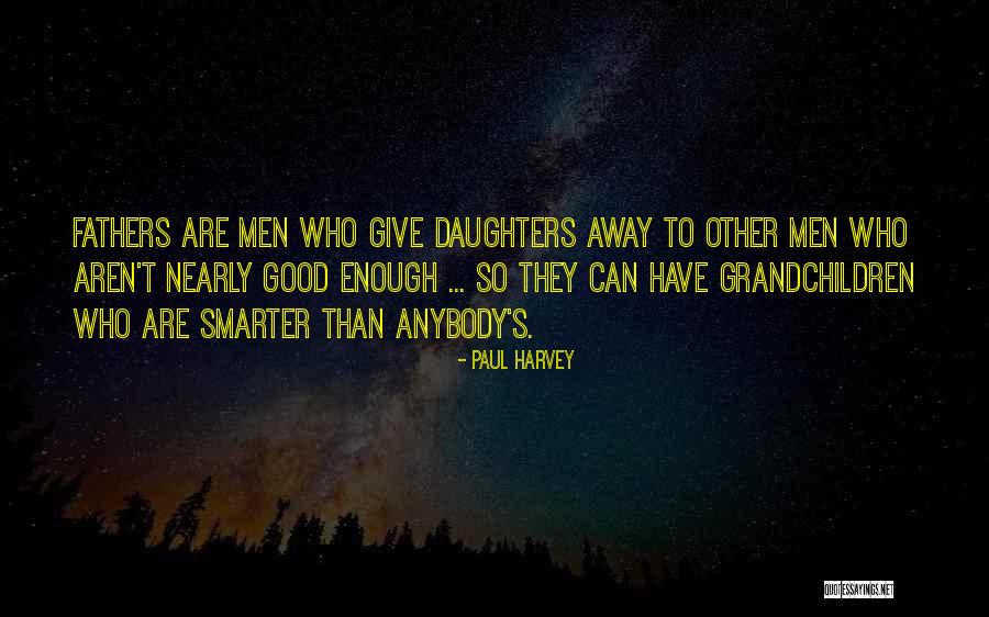 Fetherling College Quotes By Paul Harvey Fetherling College Quotes By Paul Harvey