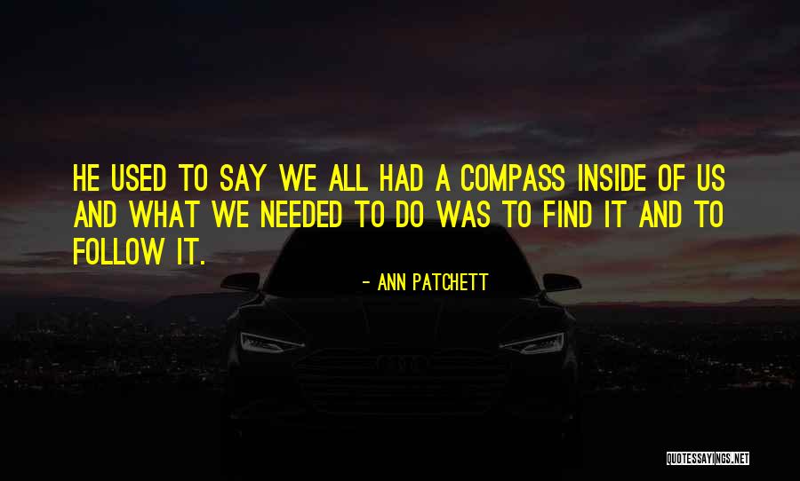 Fetherstonhaugh Co Quotes By Ann Patchett Fetherstonhaugh Co Quotes By Ann Patchett